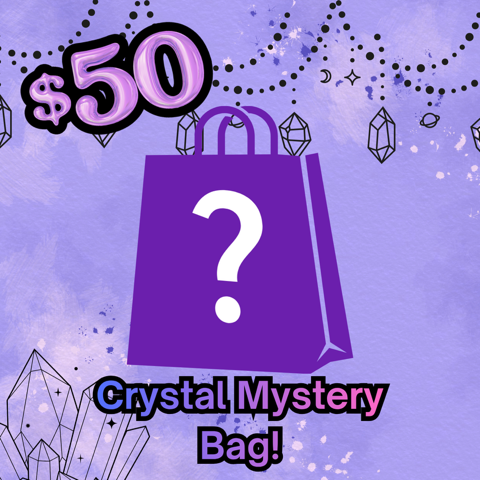 $50 - Crystal Mystery Bag! - Tuesday Night - 9/8